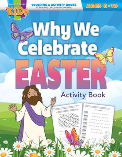 Why We Celebrate Easter Activity BOK - E4859 - Warner Press - Books - Warner Press - 9781684343232 - 2022