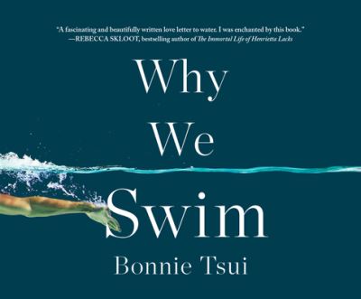 Cover for Bonnie Tsui · Why We Swim (CD) (2020)