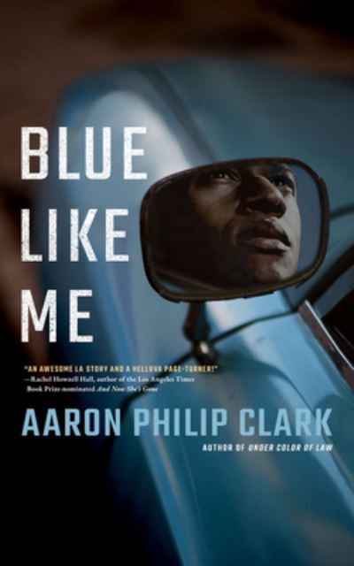 Cover for Aaron Philip Clark · Blue Like Me (CD) (2022)