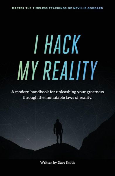 Cover for Dave Smith · I Hack My Reality (Paperback Book) (2018)