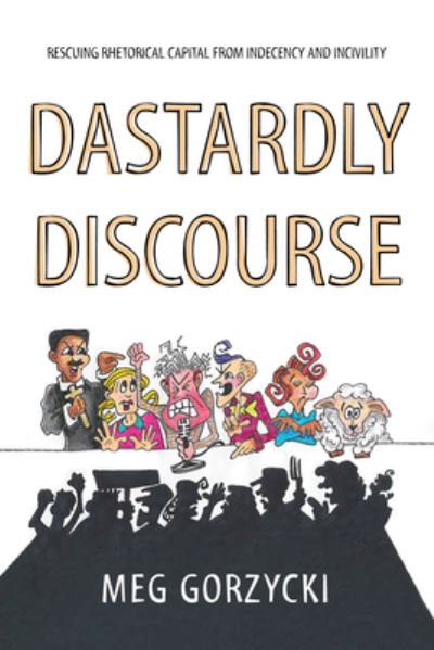 Cover for Meg Gorzycki · Dastardly Discourse (N/A) (2020)