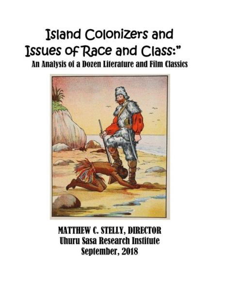 Cover for Matthew C Stelly · Island Colonizers and Issues of Race and Class (Paperback Book) (2018)