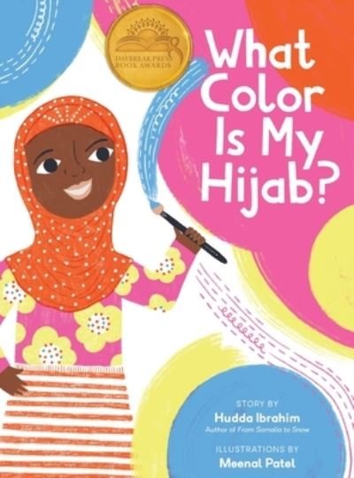 Cover for Hudda Ibrahim · What Color Is My Hijab? (Book) (2022)