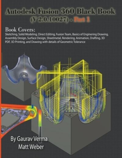 Cover for Gaurav Verma · Autodesk Fusion 360 Black Book (V 2.0.10027) - Part 1 (Paperback Book) (2021)