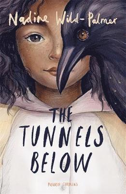 Cover for Nadine Wild-Palmer · The Tunnels Below (Paperback Book) (2019)