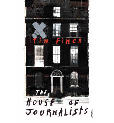 Cover for Tim Finch · The House of Journalists (Paperback Book) (2015)