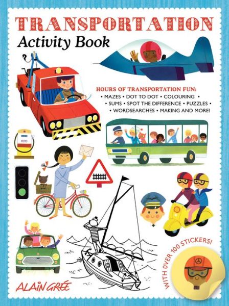 Transportation Activity Book - Alain Gree - Książki - Button Books - 9781787080232 - 1 marca 2019