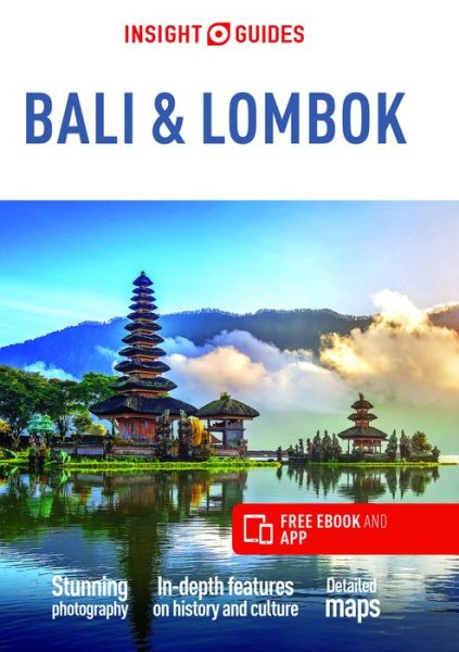 Cover for Insight Guides Travel Guide · Insight Guides Bali &amp; Lombok (Travel Guide with Free eBook) - Insight Guides Main Series (Paperback Bog) [21 Revised edition] (2020)