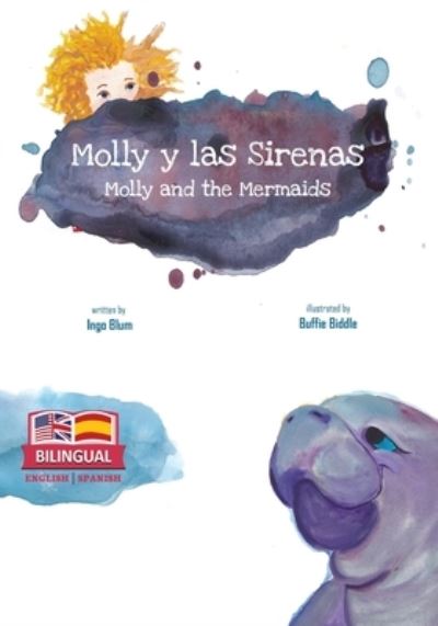 Cover for Ingo Blum · Molly and the Mermaids - Molly y las Sirenas (Paperback Book) (2018)