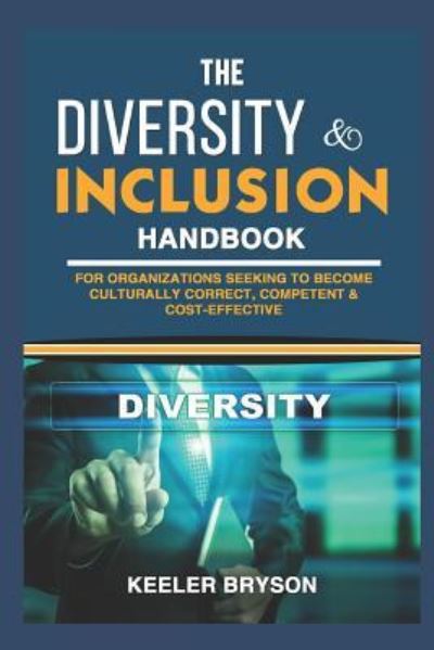 Cover for Keeler Bryson · The Diversity &amp; Inclusion Handbook (Paperback Book) (2019)