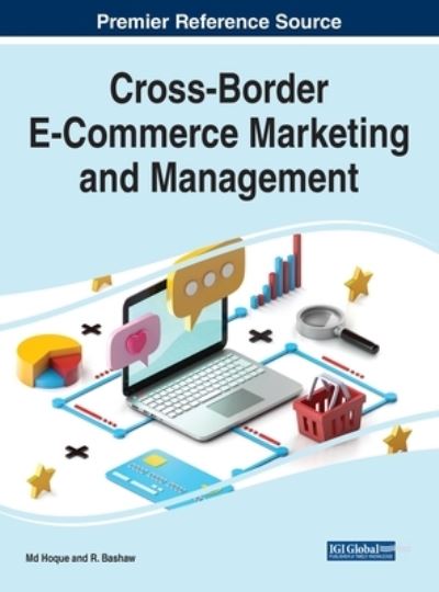 Cover for Rakibul Hogue · Cross-Border E-Commerce Marketing and Management (Hardcover Book) (2020)