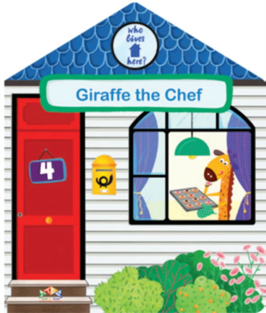 Cover for Giraffe the Chef - Who Lives Here? (Board book) (2021)