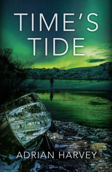 Cover for Adrian Harvey · Time's Tide (Paperback Book) (2019)