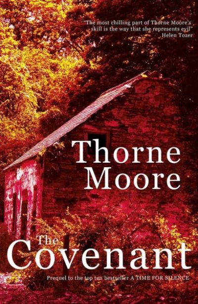 Cover for Thorne Moore · The Covenant (Paperback Book) (2020)