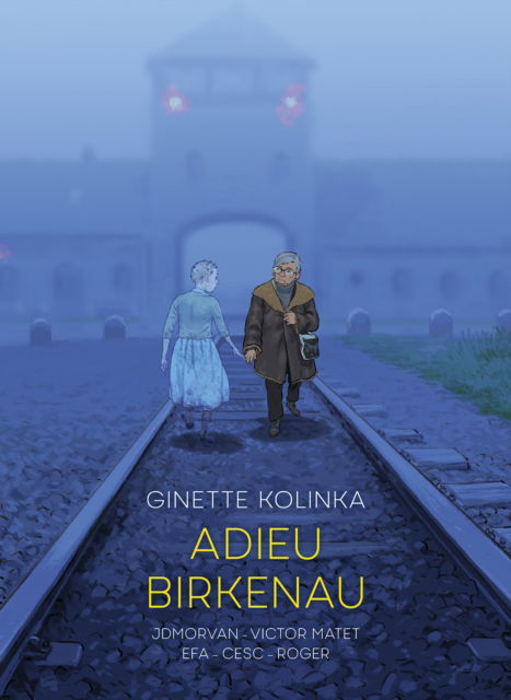 Cover for Ginette Kolinka · Adieu Birkenau: Ginette Kolinka's Story of Survival (Innbunden bok) (2024)