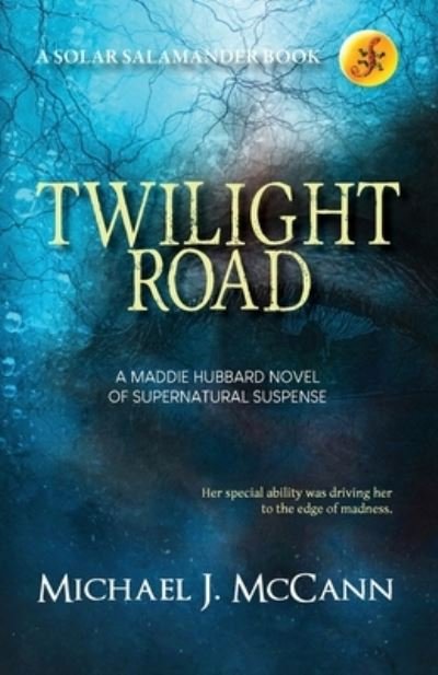 Michael J. McCann · Twilight Road (Book) (2022)