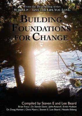 Cover for Doug Hansen · Wake Up ... Live the Life You Love: Building Foundations for Change (Paperback Book) [1st edition] (2011)