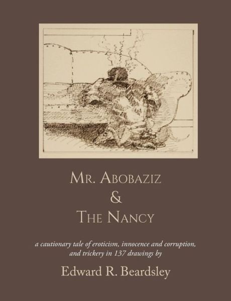 Cover for Edward R. Beardsley · Mr. Abobaziz &amp; the Nancy (Taschenbuch) (2015)