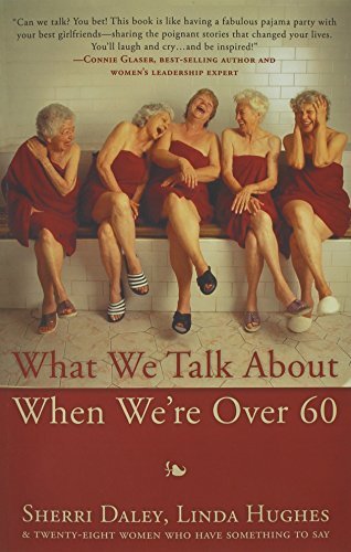 Cover for Sherri Daley · What We Talk about When We're Over 60 (Paperback Book) (2014)