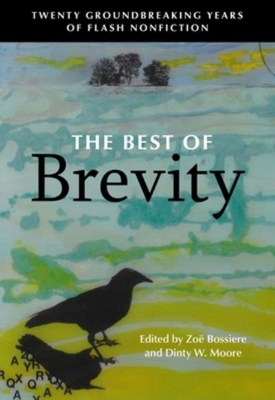 Cover for Zoë Bossiere · The Best of Brevity (Paperback Book) (2020)