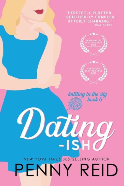 Cover for Penny Reid · Dating-ish (Paperback Book) (2017)
