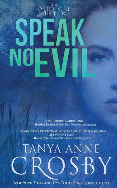 Cover for Tanya Anne Crosby · Speak No Evil (Paperback Book) (2019)