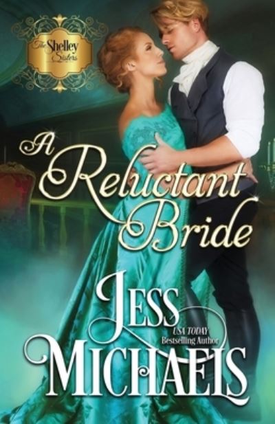 Cover for Jess Michaels · A Reluctant Bride (Paperback Book) (2020)