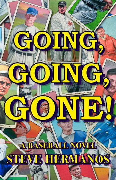 Cover for Steve Hermanos · Going, Going, Gone! (Pocketbok) (2022)