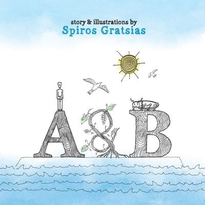 Cover for Spiros Gratsias · A &amp; B (Paperback Book) (2019)