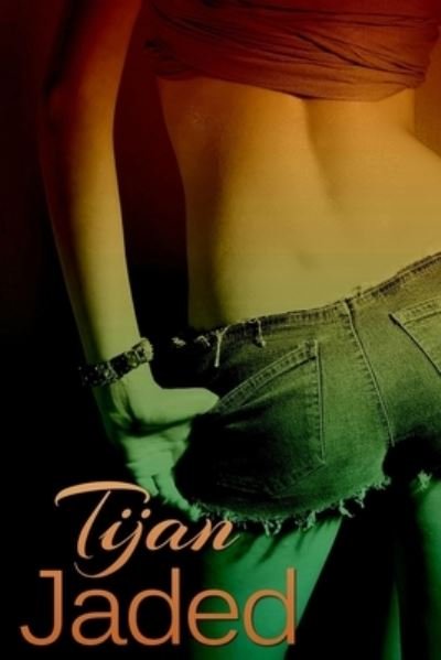 Cover for Tijan · Jaded (Paperback Book) (2019)