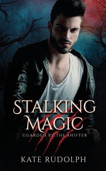 Cover for Celestial Heart Press · Stalking Magic (Paperback Book) (2022)