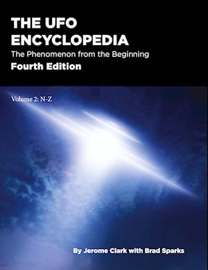 Cover for Jerome Clark · The UFO Encyclopedia, 4th Ed. Volume 2: N-Z (Gebundenes Buch) [4th edition] (2024)