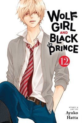 Cover for Ayuko Hatta · Wolf Girl and Black Prince, Vol. 12 - Wolf Girl and Black Prince (Taschenbuch) (2025)