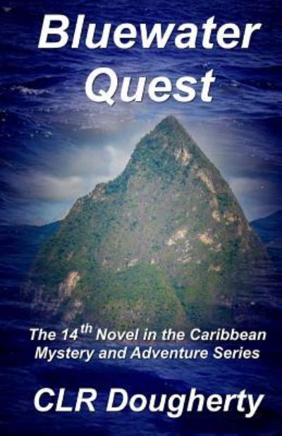 Cover for C L R Dougherty · Bluewater Quest (Paperback Book) (2017)