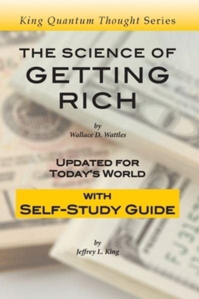 Cover for Jeffrey L King · The Science of Getting Rich (Paperback Bog) (2018)