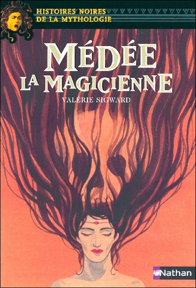 Cover for Valerie Sigward · Medee la Magicienne (Paperback Book) (2006)