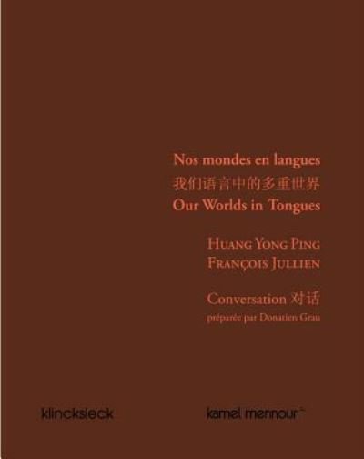 Cover for Francois Jullien · Nos Mondes En Langues (Paperback Book) (2016)