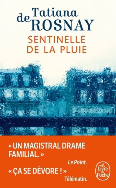 Cover for Tatiana de Rosnay · Sentinelle de la pluie (Pocketbok) (2019)