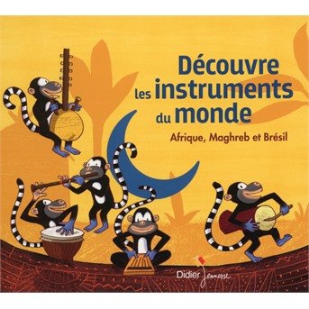 Cover for Jean-Christophe Hoarau · Decouvre Les Instruments Du Monde (CD) (2020)