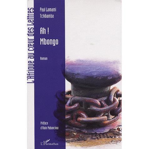 Cover for Paul Lomami Tchibamba · Ah! Mbongo (Paperback Book) (2021)