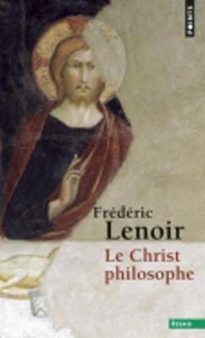 Cover for Frederic Lenoir · Le Christ philosophe (Paperback Book) (2014)