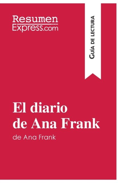 Cover for Resumenexpress · El diario de Ana Frank (Guia de lectura) (Paperback Book) (2015)