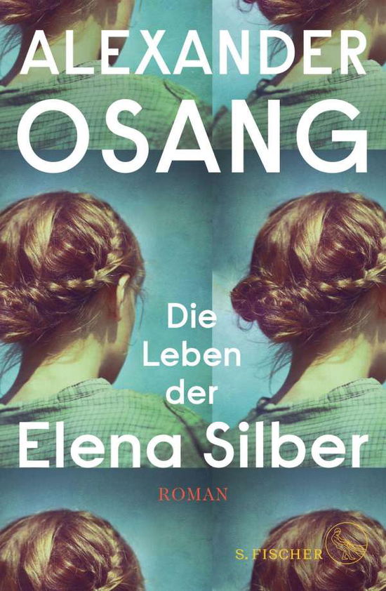 Cover for Osang · Die Leben der Elena Silber (Book)