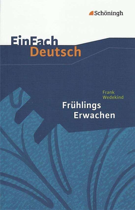 Cover for Frank Wedekind · EinFach Deutsch. Wedekind.Frühlings (Bog)