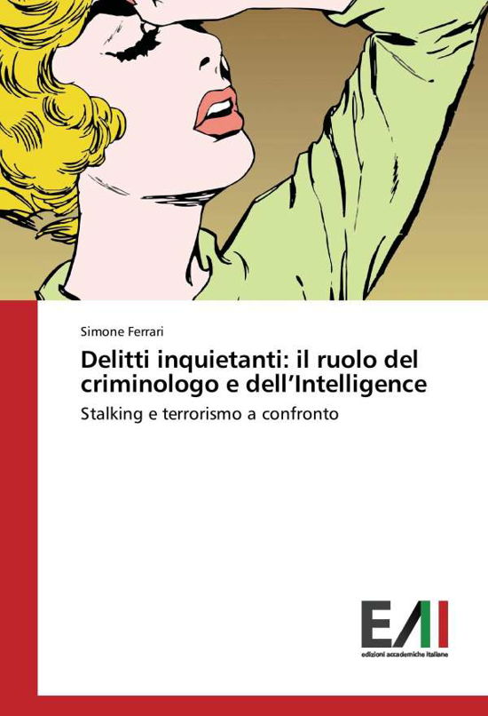 Cover for Ferrari · Delitti inquietanti: il ruolo d (Book)