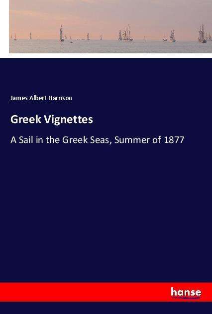 Cover for Harrison · Greek Vignettes (Book)