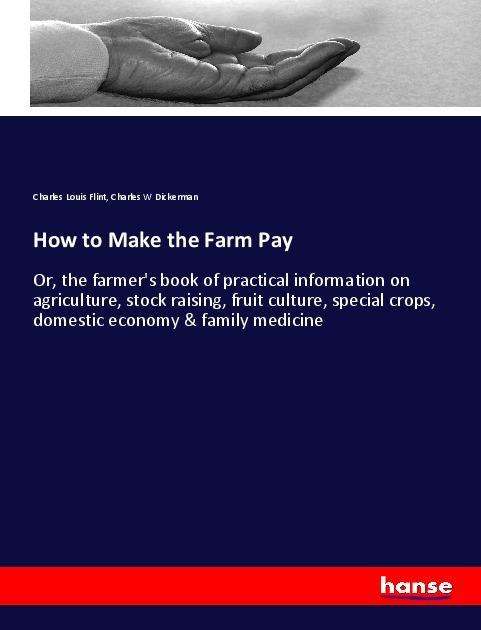 Cover for Flint · How to Make the Farm Pay (Book)