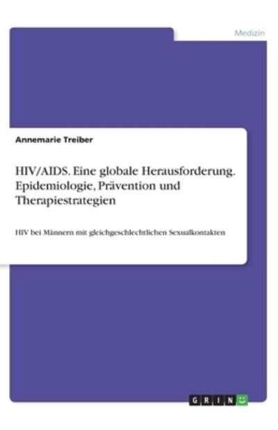 Cover for Treiber · HIV / AIDS. Eine globale Herausfo (N/A)