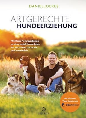 Artgerechte Hundeerziehung - Daniel Joeres - Książki - Arkana - 9783442343232 - 24 kwietnia 2024