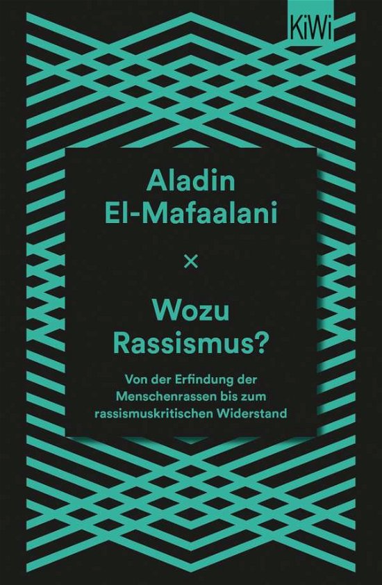 Cover for Aladin El-Mafaalani · Wozu Rassismus? (Taschenbuch) (2021)